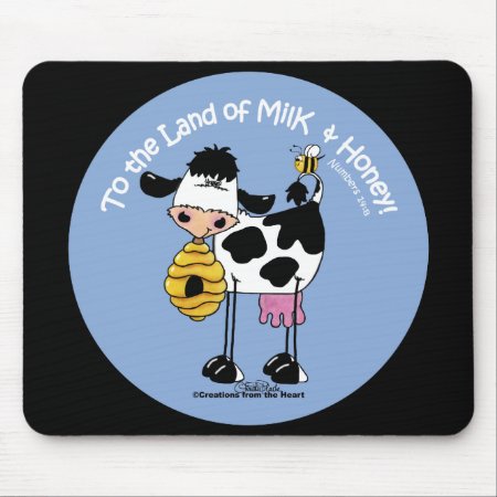 Land Of Milk & Honey Mouse Pad