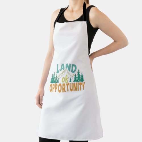 land of opportunity apron