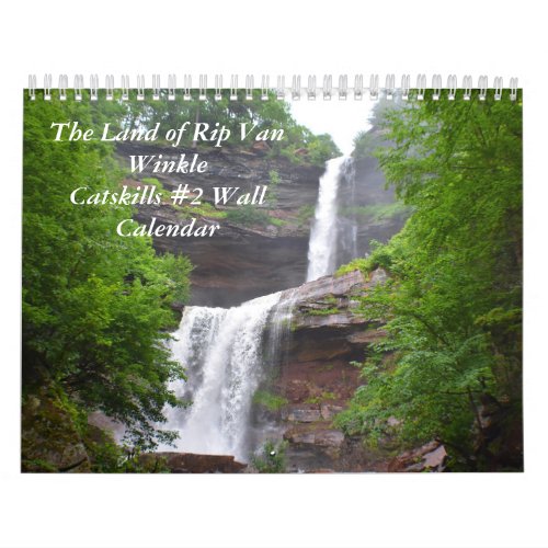 Land of Rip Van Winkle Catskills 2 Wall Calendar