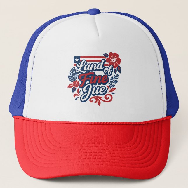 Land of the fine Jue (Liberian baseball cap)  Trucker Hat (Front)