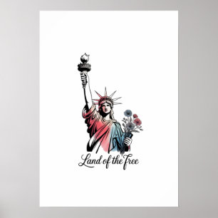 Land of the Free 4th of July Patriotic Poster