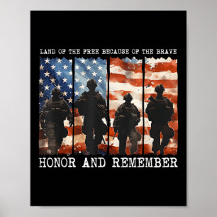 Land Of The Free Because Of The Brave Honor And Re Poster