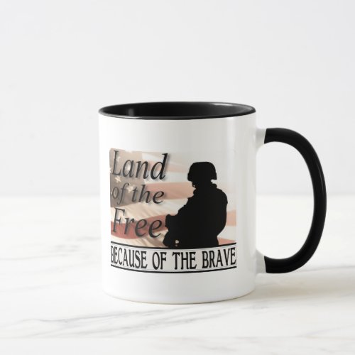 Land of the Free Because of the Brave Mug