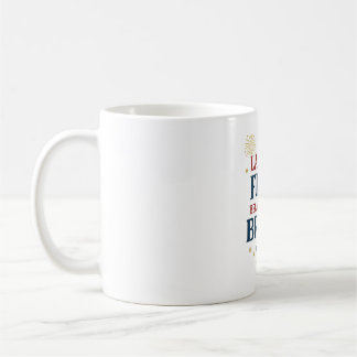 Land of the Free Because of the Brave Mug