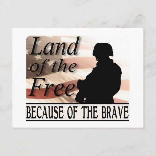 Land of the Free Because of the Brave Postcard