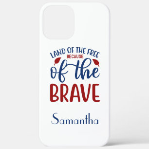 Land of the Free Because of the Brave Red Blue Bea iPhone 12 Pro Max Case