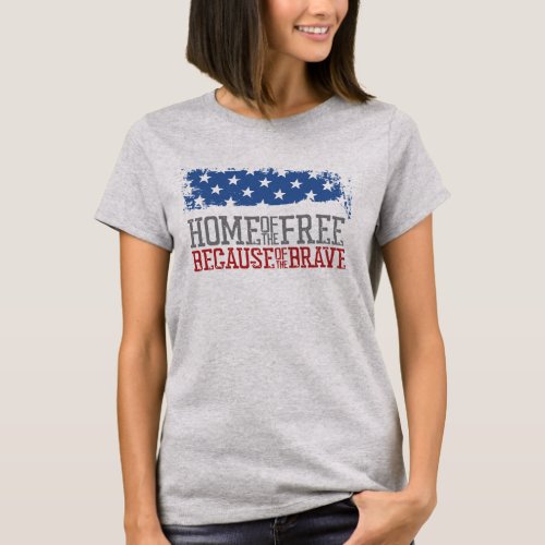 land of the free because of the brave USA Flag T_Shirt