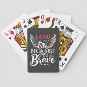 Land of The Free Because of The Brave Veteran's  Poker Cards