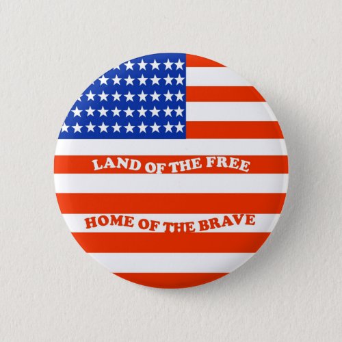 Land of the Free Button