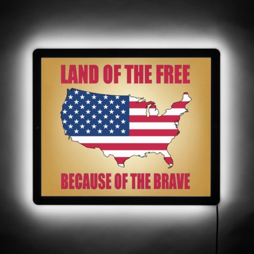 Land of The Free LED Sign