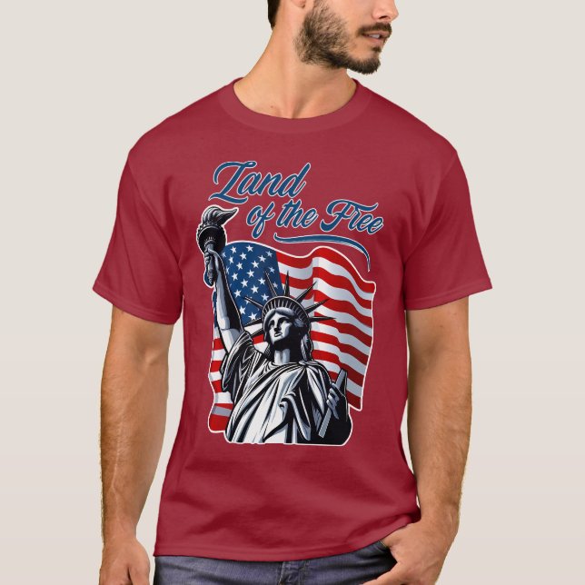 Land of the Free - Patriotic T-Shirt (Front)
