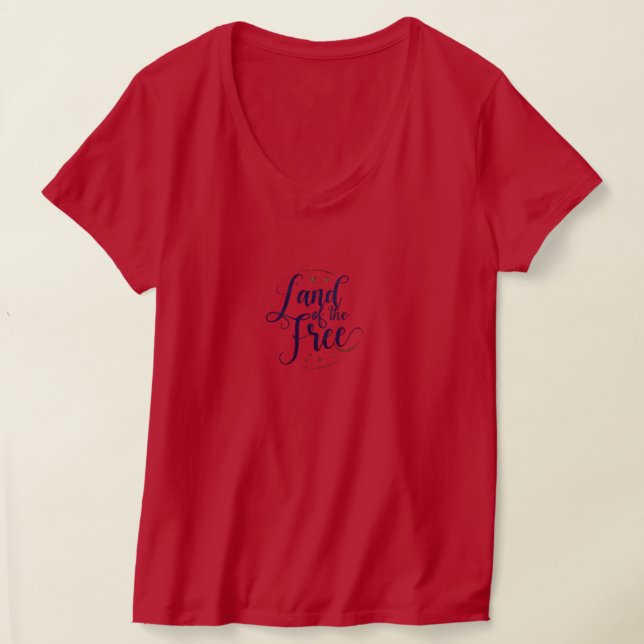 Land of the Free T-Shirt (Laydown)