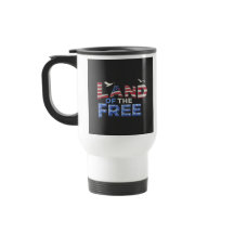 "Land of the Free" Travel Coffee Mug.