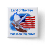 Land of the Free Tshirts and Gifts Pinback Button