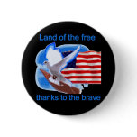 Land of the Free Tshirts and Gifts Pinback Button