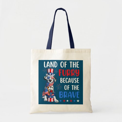 Land Of The Furry Cute Dalmatian 4th of July Tote Bag