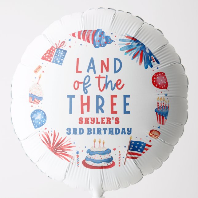 Land Of The Three 4th of July 3rd Birthday Party Balloon (Front)