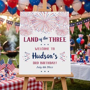 Land Of The Three! 4th Of July 3rd Birthday Party Foam Board