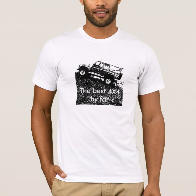 Land rover Defender .The best 4X4 by far T shirt (Front)