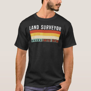 Land Surveyor Job Title Profession Worker Apprecia T-Shirt