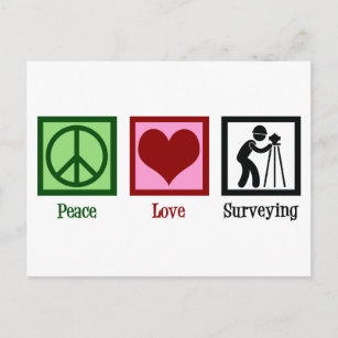 Land Surveyor Peace Love Surveying Company Postcard