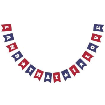Land that I Love - Patriotic 4th of July