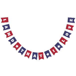 Land that I Love - Patriotic 4th of July Bunting Flags
