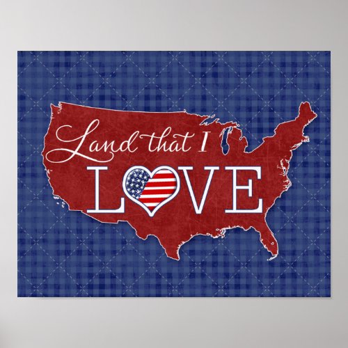 Land that I LOVE _ US heart  flag Poster