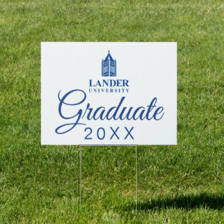 Lander University Graduation Sign
