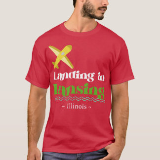 Landing in Lansing TShirt