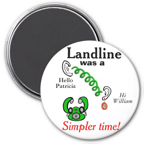 Landline Phone Humor Names Magnet