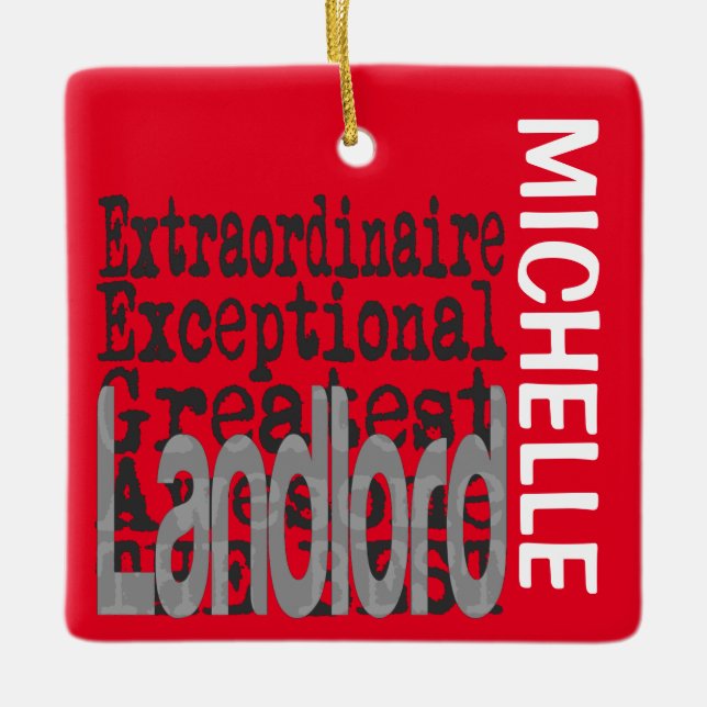 Landlord Extraordinaire CUSTOM Ceramic Ornament (Front)