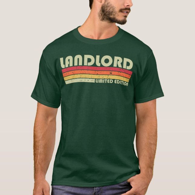 LANDLORD Funny Jobitle Profession Birthday Worker  T-Shirt (Front)
