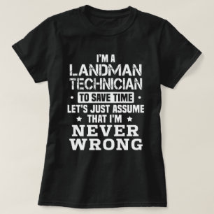 Landman Technician T-Shirt