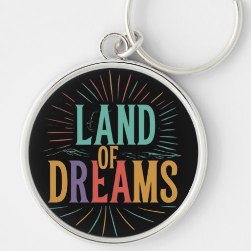Lands of dreams  keychain
