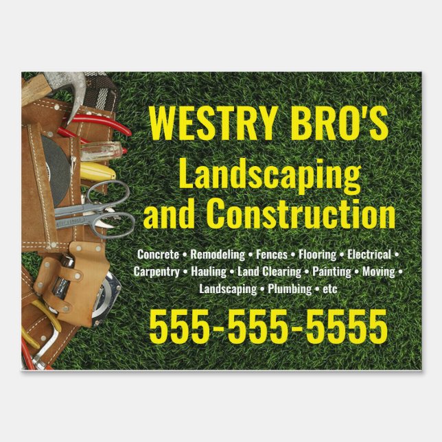 Landscape and Construction Yard Sign (Front)