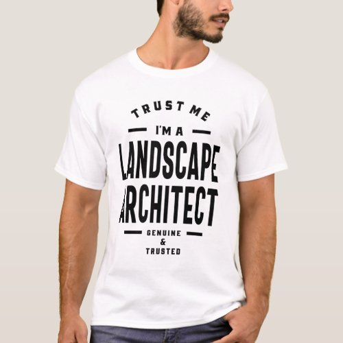 Landscape Architect Gift Funny Job Title Professio T_Shirt