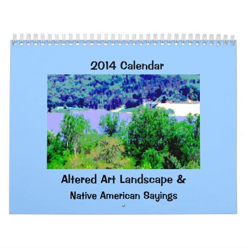 Landscape Art with Native American Wisdom Calendar