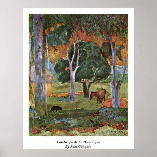 Landscape At La Dominique By Paul Gauguin Poster