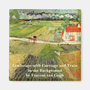 Landscape, Carriage and Train by Vincent van Gogh Magnet