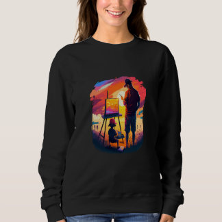 Landscape Painting Collector Painter Dad In Sunset Sweatshirt