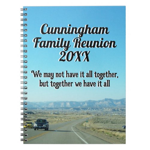  Landscape Photo Together Quote Family Reunion  Notebook