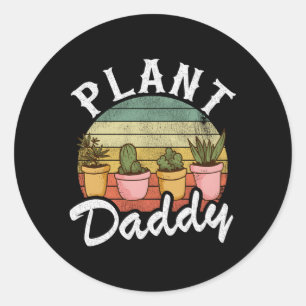 Landscaper Gardener Dad Plants Expert Plant Daddy Classic Round Sticker