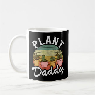 Landscaper Gardener Dad Plants Expert Plant Daddy Coffee Mug