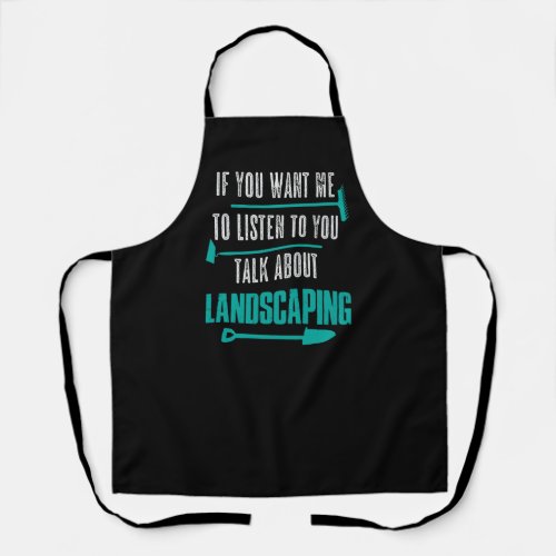 Landscaping Joke Pun Gardener Gardening Landscaper Apron