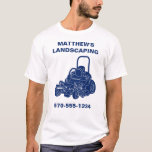 Landscaping Lawn Mowing Business Personalized T-Shirt<br><div class="desc">Promote your business or give your employees a professional look with this personalized t-shirt. It features an illustration of a commercial style ride-on lawnmower in navy blue with your business name above and phone number below. This tee is easy to customize by filling in your details in the template fields....</div>