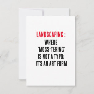 Landscaping Where 'moss-tering' is not a typo; it' Thank You Card