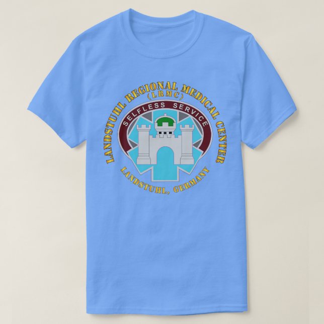 Landstuhl Regional Medical Center Landstuhl German T-Shirt (Design Front)