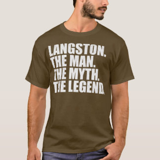 LangstonLangston Name Langston given name T-Shirt
