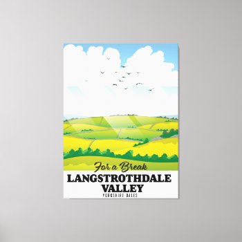 Langstrothdale Valley Yorkshire Dales Canvas Print by bartonleclaydesign at Zazzle